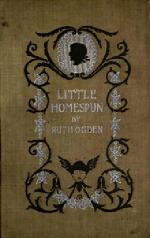 [Gutenberg 54763] • Little Homespun